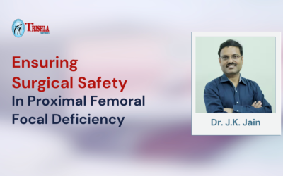 Ensuring Surgical Safety in Proximal Femoral Focal Deficiency